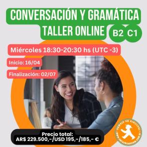 Taller Online de Consolidación B2/C1 - Conversación y Gramática
